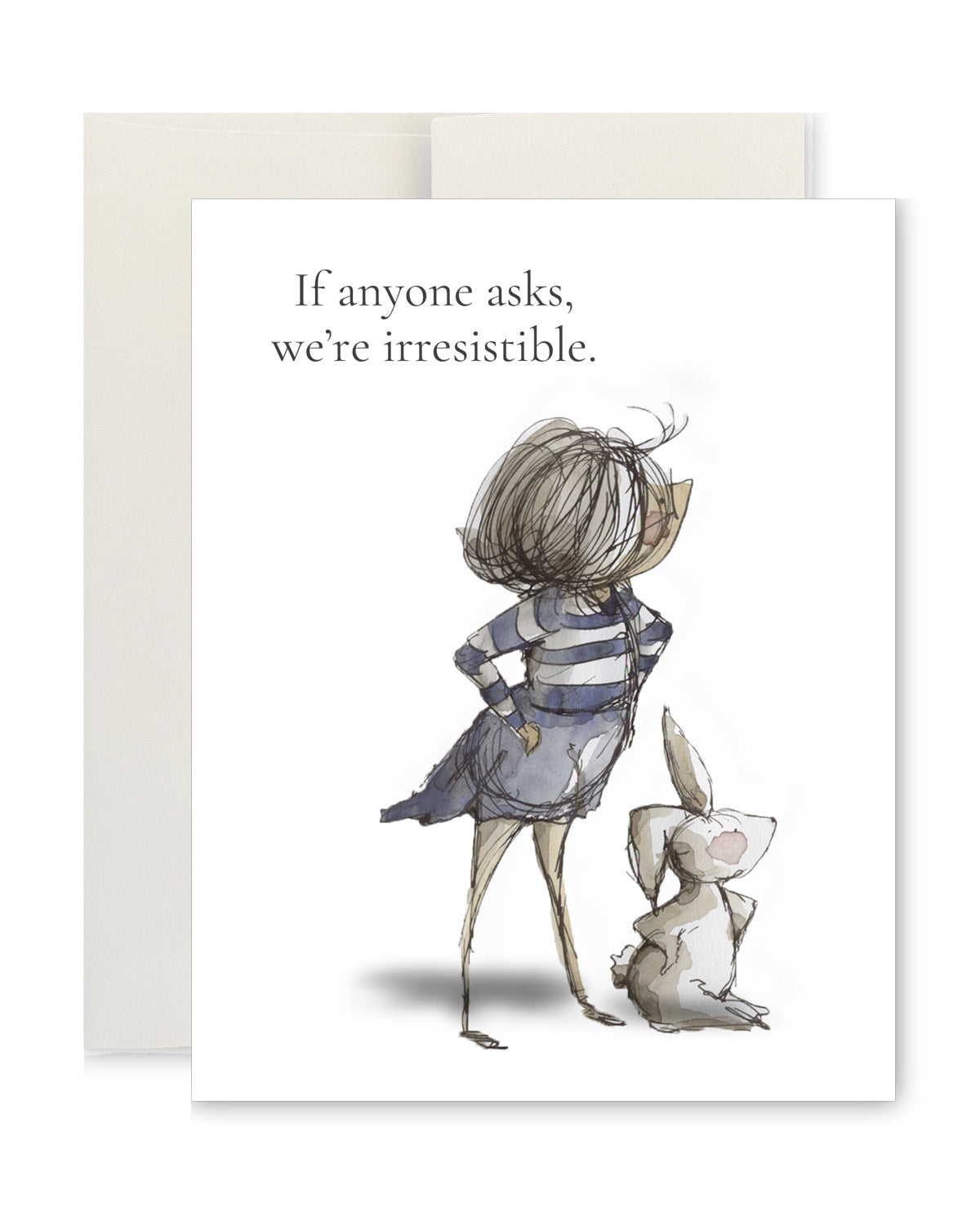 Greeting Card - We're Irresistible