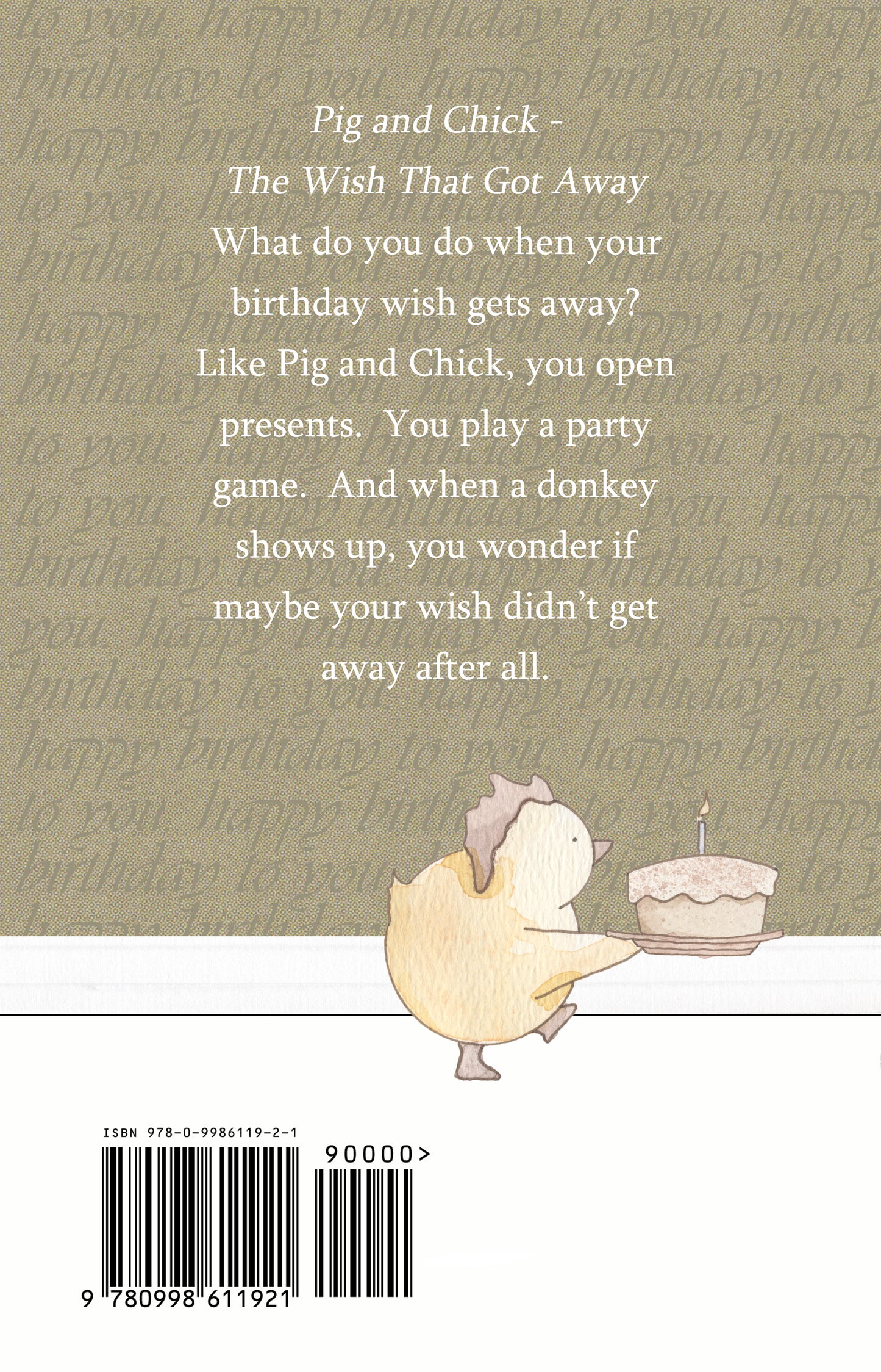 Pig and Chick: The Wish That Got Away