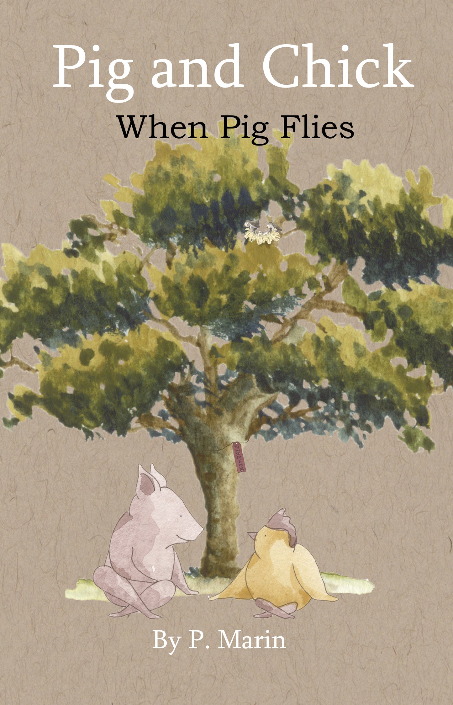 Pig and Chick: When Pig Flies