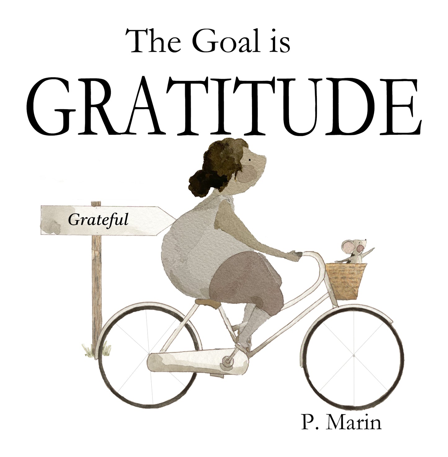 Book: THE GOAL IS GRATITUDE