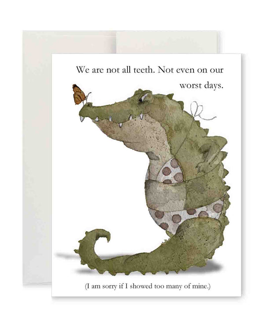 Greeting Card - We Are Not All Teeth
