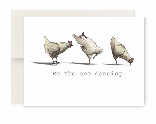 Greeting Card - Be the One Dancing