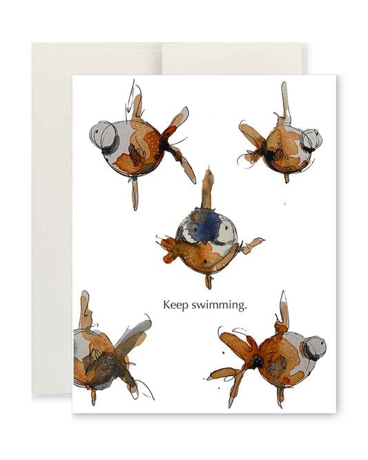 Greeting Card - Keep Swimming
