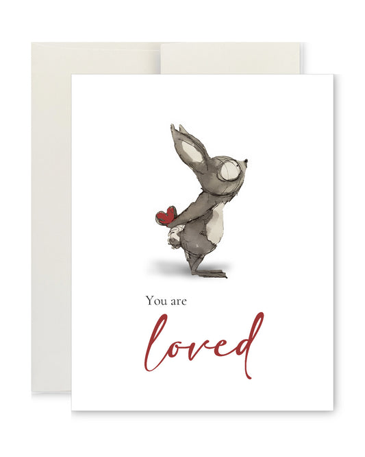 Greeting Card - You are Loved